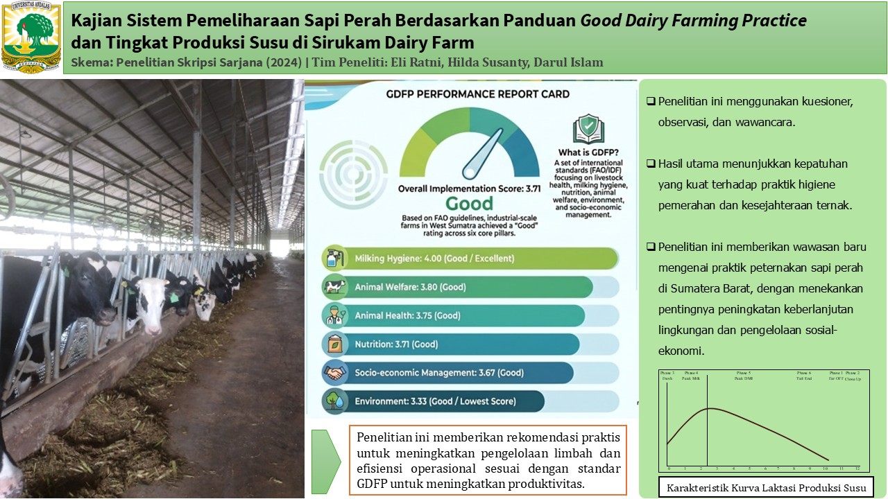 Kajian Sistem Pemeliharaan Sapi Perah Berdasarkan Panduan Good Dairy Farming Practice dan Tingkat Produksi Susu di Sirukam Dairy Farm